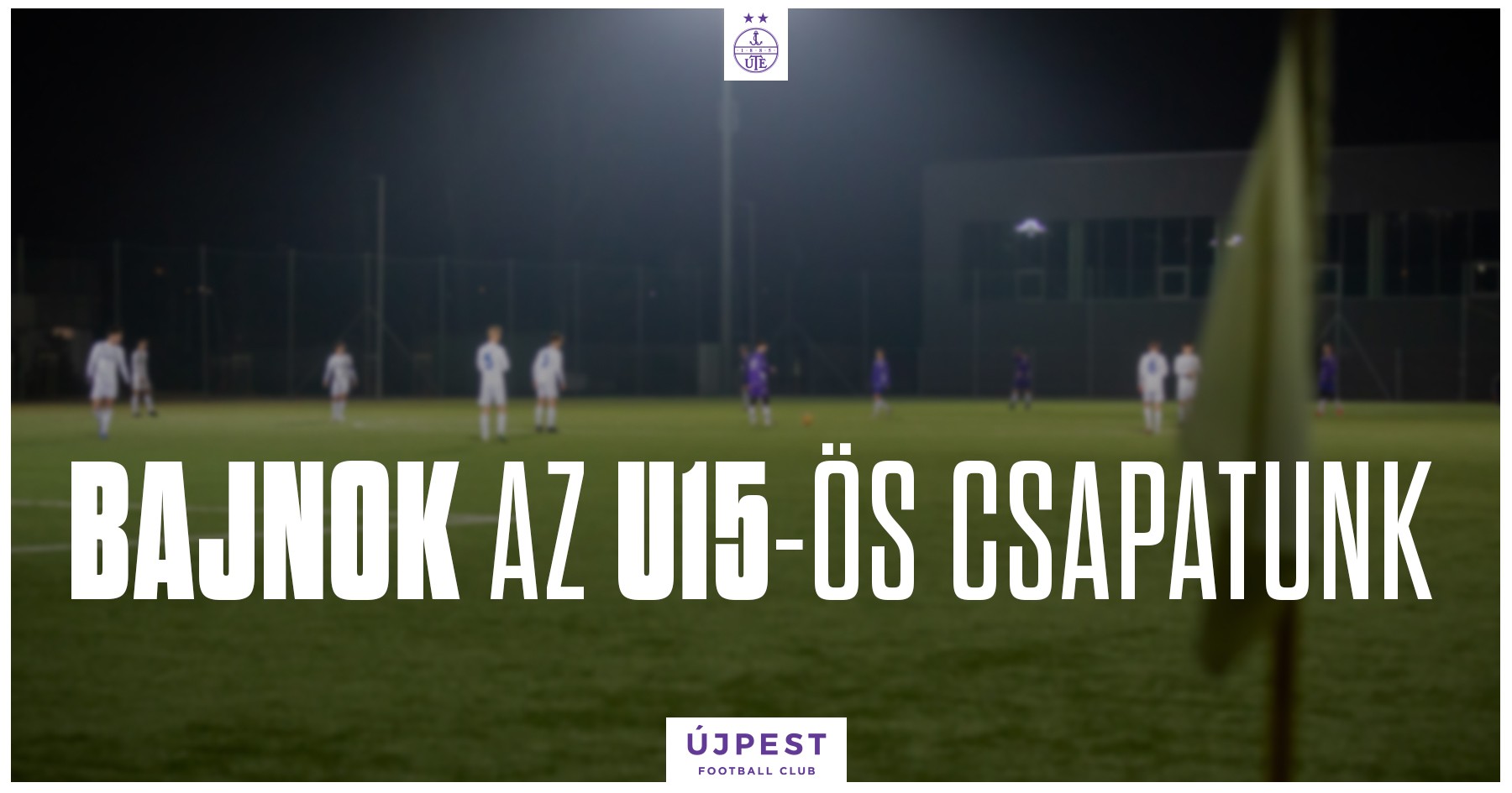 U15-ös fiataljaink bajnokok lettek az idei szezonban