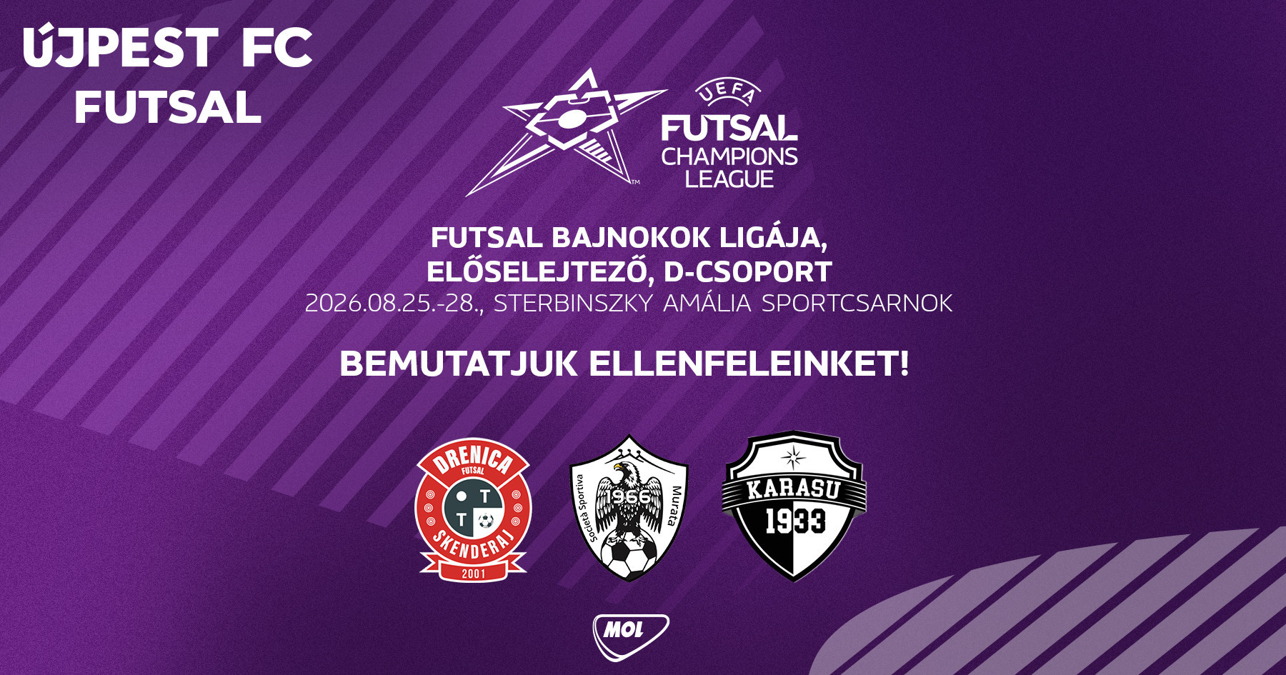 Bemutatjuk futsalcsapatunk Bajnokok Ligája-ellenfeleit
