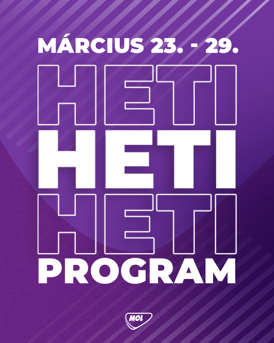 HETI PROGRAM – MÁRCIUS 23. – 29.
