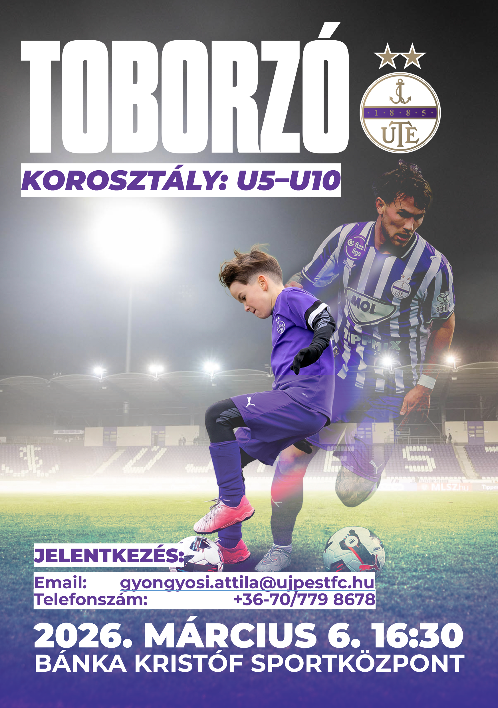 Toborzó – legyél része az Újpest családnak!