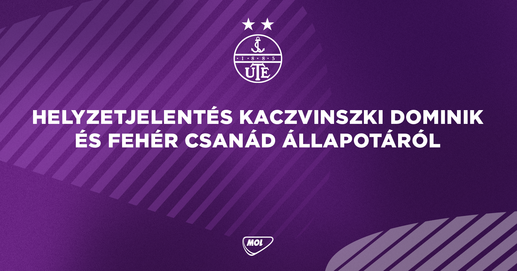 Friss információ Kaczvinszki Dominkról és Fehér Csanádról