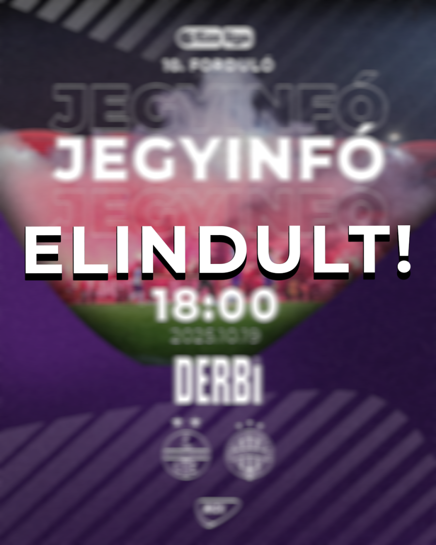 Elindult a jegyértékesítés a Derbire!