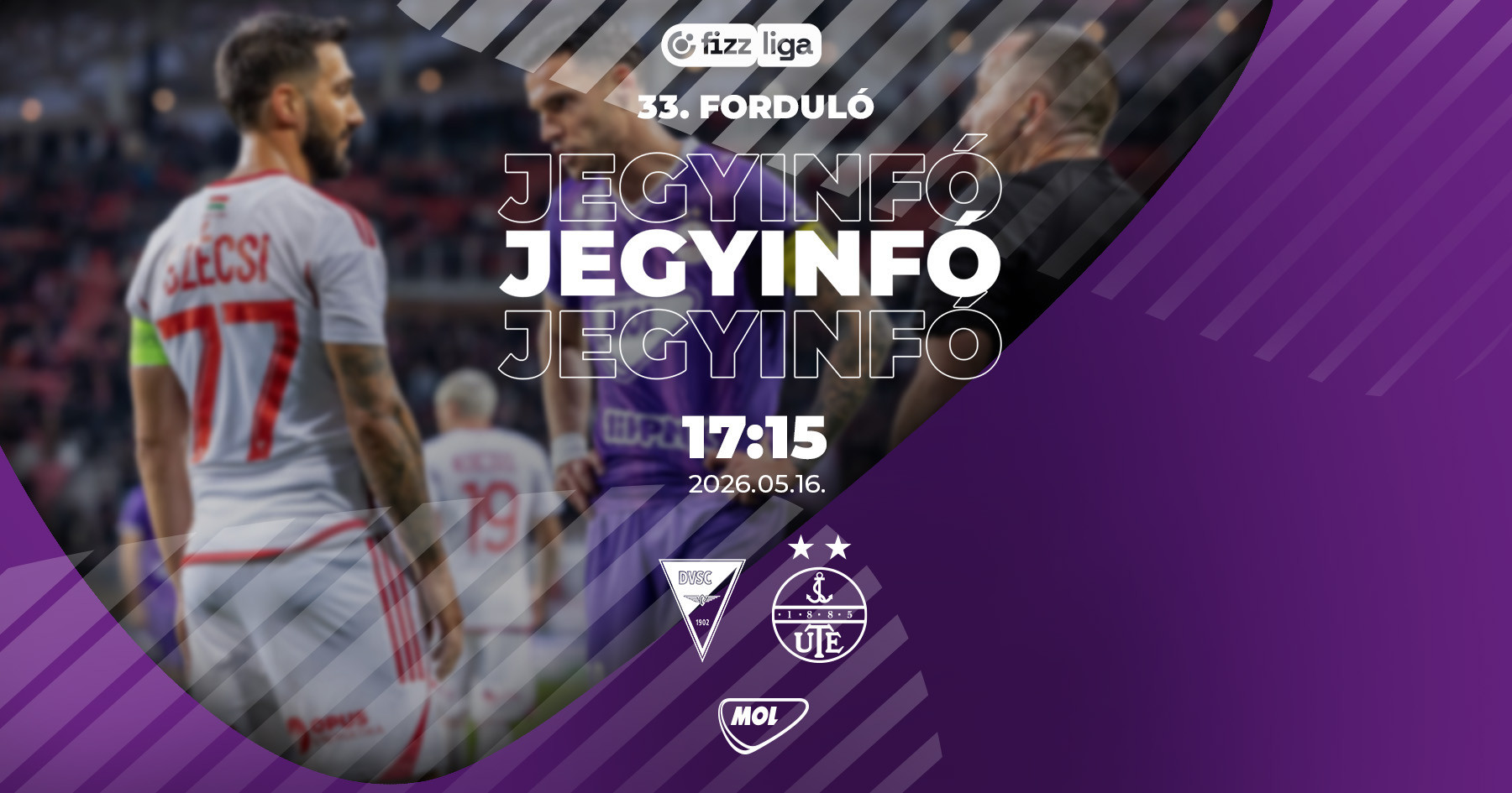 Jegyinformációk a DVSC–Újpest FC mérkőzésre