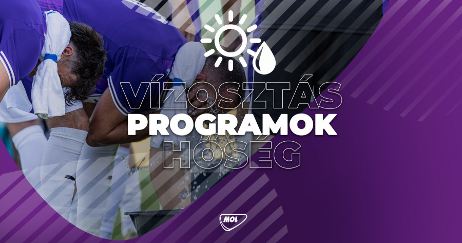 Szurkolói programokkal és hőség elleni intézkedésekkel készülünk a Debrecen ellen