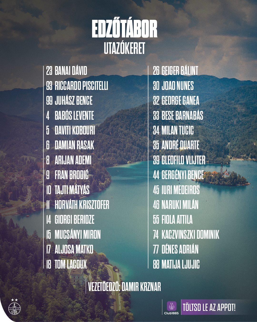 28 tagú keret utazik Szlovéniába